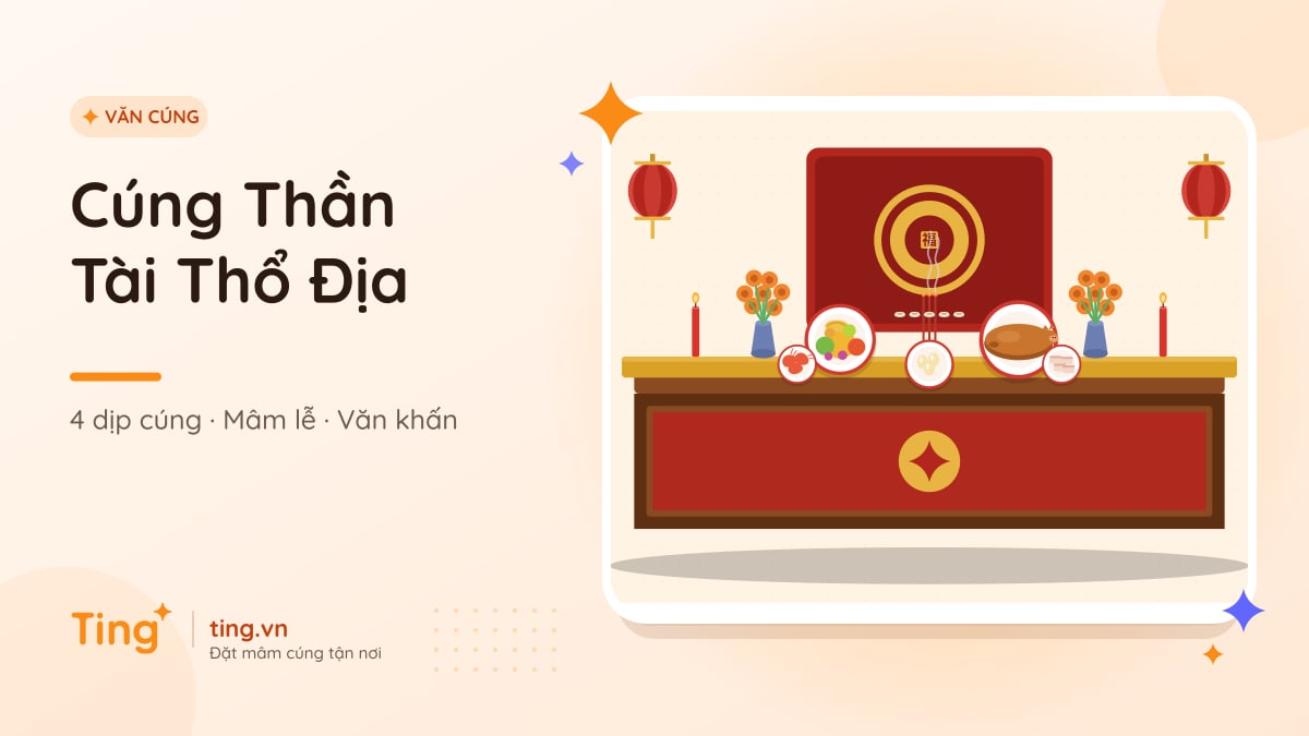 Cúng Thần Tài Thổ Địa: 4 dịp cúng, mâm lễ và văn khấn mẫu