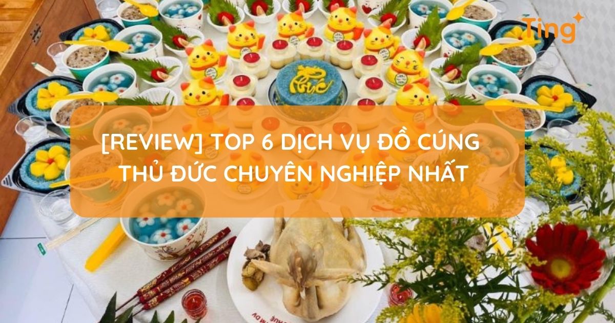 Dịch vụ đồ cúng tại Thủ Đức TP.HCM