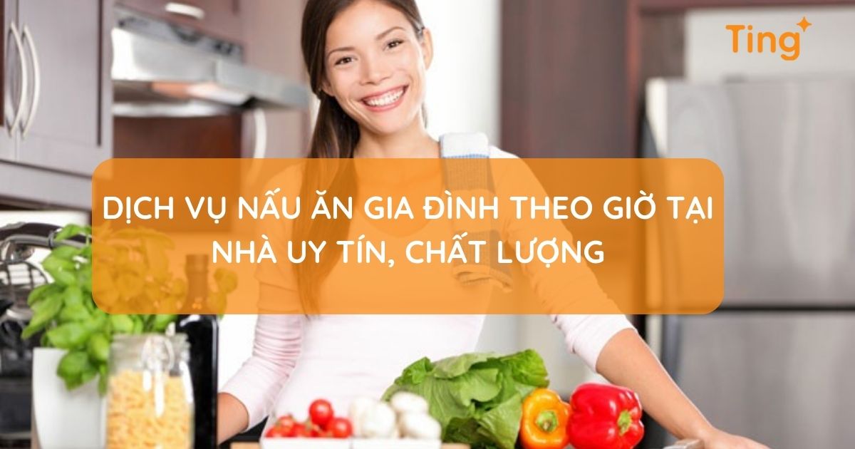 Dịch vụ nấu ăn gia đình — bữa cơm ngon mỗi ngày
