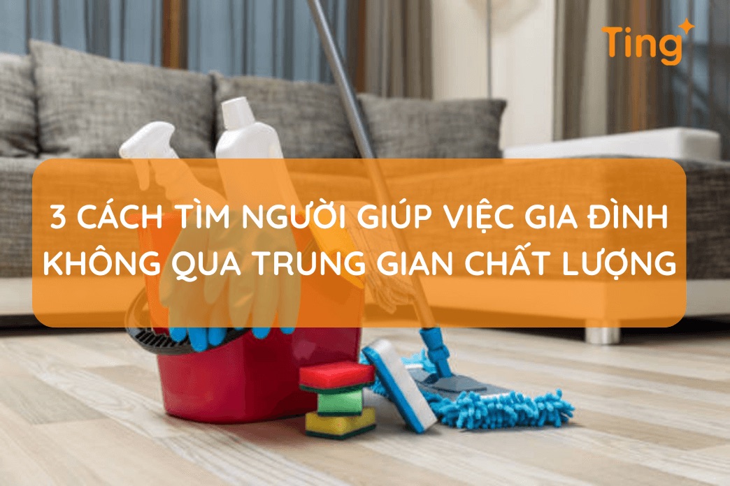 Giúp việc gia đình không qua trung gian