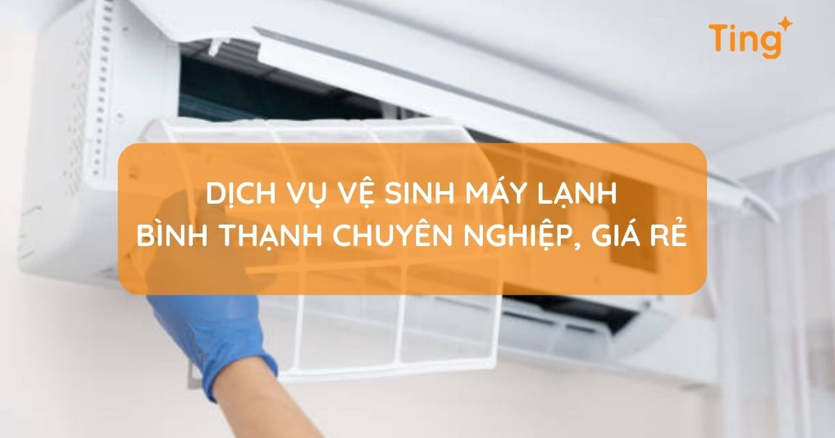 Dịch vụ vệ sinh máy lạnh tại Quận Bình Thạnh