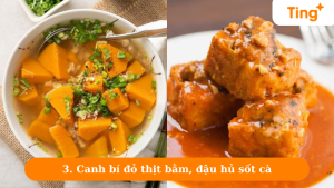 Canh bí đỏ thịt bằm, đậu hủ sốt cà