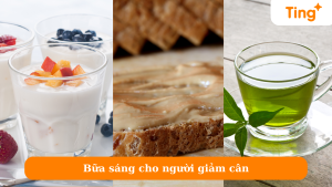 Bữa sáng cho người giảm cân