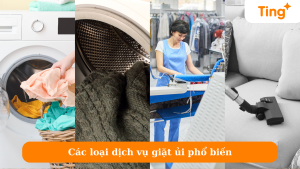 Các loại dịch vụ giặt ủi phổ biến