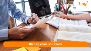 Dịch vụ chăm sóc khách