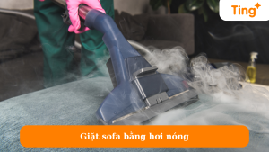 Giặt sofa bằng hơi nóng