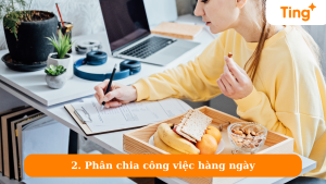 Phân chia công việc hàng ngày