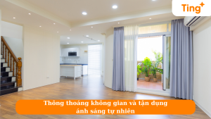 Thông thoáng không gian và tận dụng ánh sáng tự nhiên