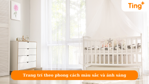 Trang trí theo phong cách màu sắc và ánh sáng